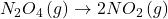 N_2O_4{}\left ( g \right )\rightarrow 2NO_{2}\left ( g \right )